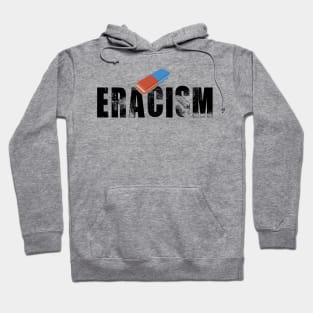 ERACISM Hoodie